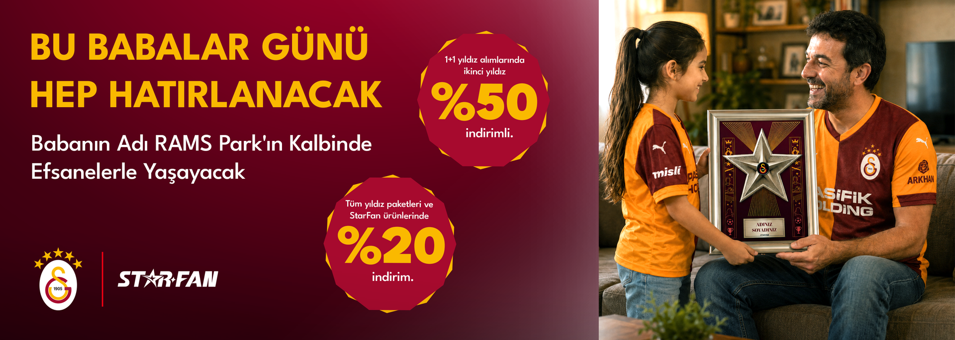 Babalar Gününe özel Galatasaray StarFan kampanyası